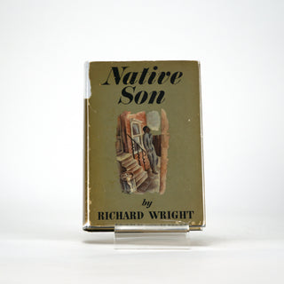 Native Son, Richard Wright. Harper and Brothers, 1940, stated First Edition. Available at fonfrege.com
